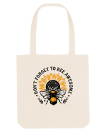 Don't Forget to Bee Awesome Sacoșă textilă