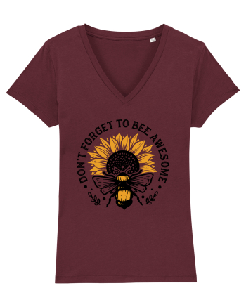 Don't Forget to Bee Awesome Burgundy