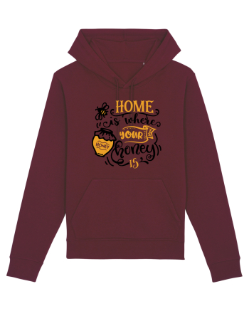 Home Is Where Your Honey Is Burgundy