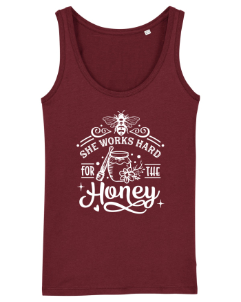 She Works Hard For The Honey Burgundy