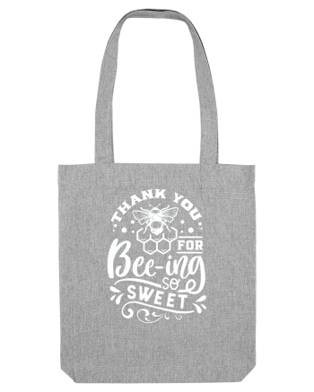 Thank You Bee-ing So Sweet Heather Grey
