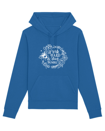 Work Hard And Stay Bumble Royal Blue