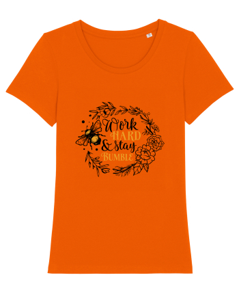 Work Hard And Stay Bumble Bright Orange