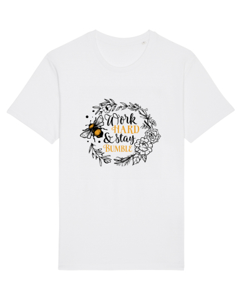 Work Hard And Stay Bumble White