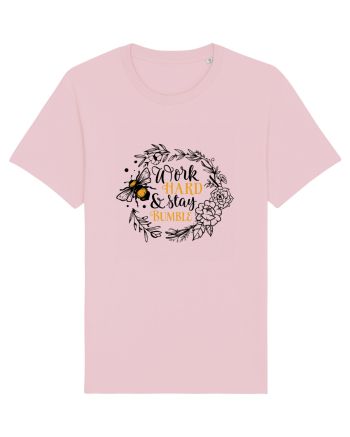 Work Hard And Stay Bumble Cotton Pink