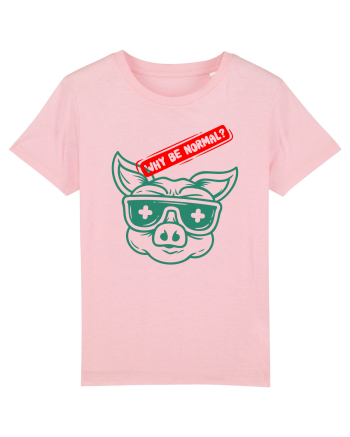 Iesi din multime - Why be normal Cotton Pink