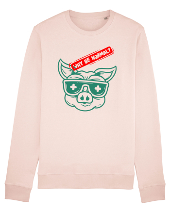 Iesi din multime - Why be normal Candy Pink