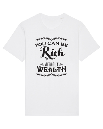 Rich without Wealth White