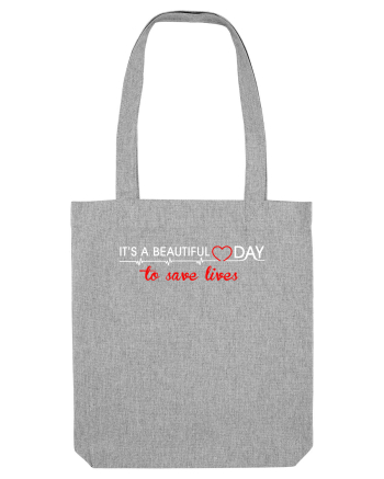 Beutiful day to safe lives Heather Grey