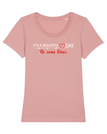 Beutiful day to safe lives Canyon Pink