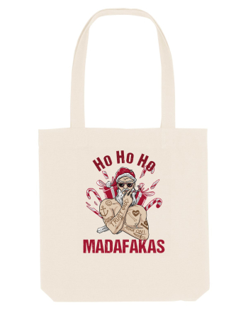 Ho Ho Ho Madafakas Natural