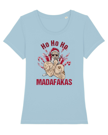 Ho Ho Ho Madafakas Sky Blue