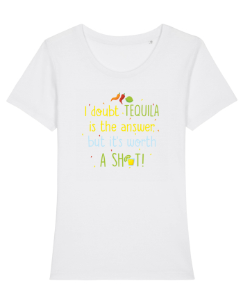 Tequila is the answer White