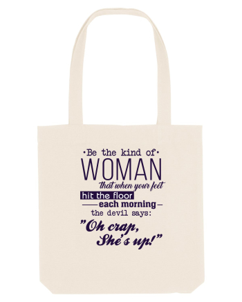 Be the kind of woman Natural