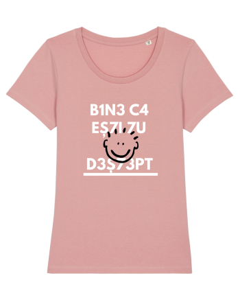Bine ca esti tu destept Canyon Pink
