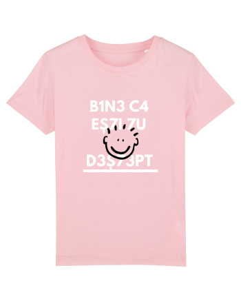 Bine ca esti tu destept Cotton Pink
