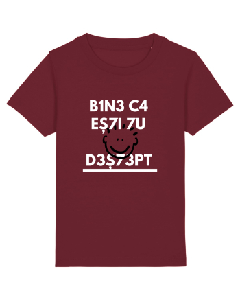 Bine ca esti tu destept Burgundy