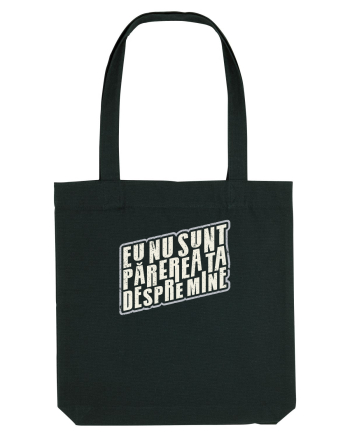 Eu nu sunt părerea ta despre mine Black