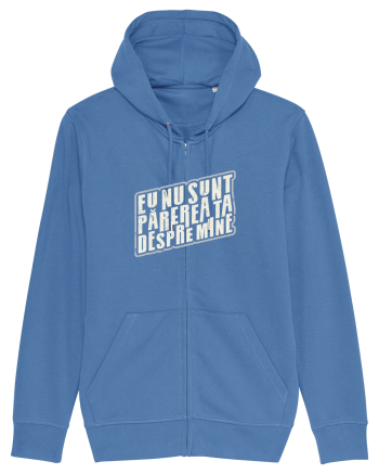 Eu nu sunt părerea ta despre mine Bright Blue