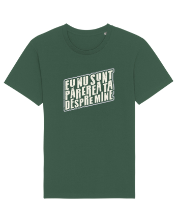 Eu nu sunt părerea ta despre mine Bottle Green