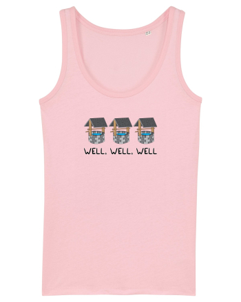 Well, Well, Well Cotton Pink