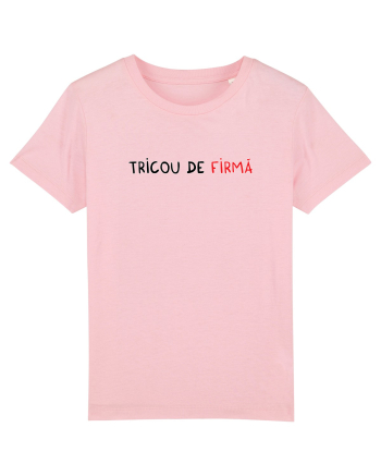 Tricou de FIRMĂ Cotton Pink
