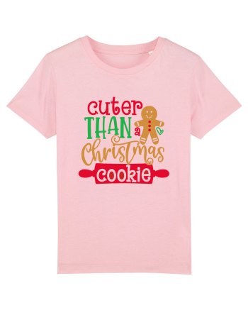 Cuter Than A Christmas Cookie Cotton Pink