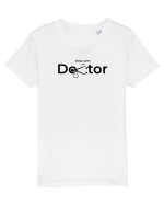 im a doctor Tricou mânecă scurtă  Copii Mini Creator