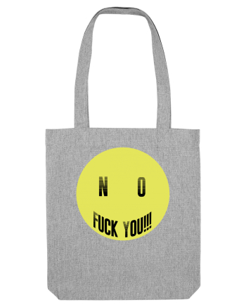 No! F you  Heather Grey