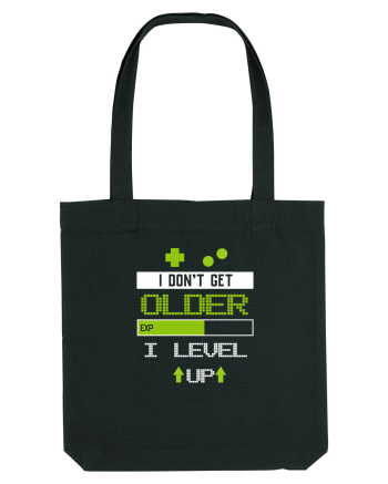 I don't get older I level Up Black