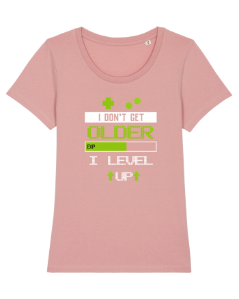 I don't get older I level Up Canyon Pink