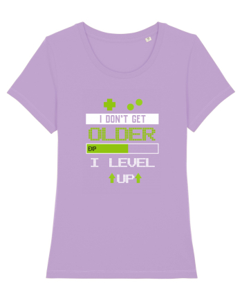 I don't get older I level Up Lavender Dawn