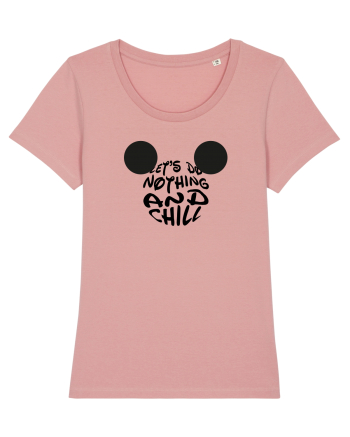 Let's do Nothing and Chill Design  Canyon Pink