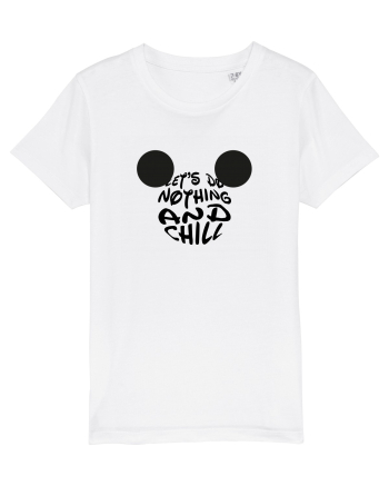 Let's do Nothing and Chill Design  White