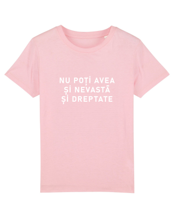 Nu poti avea si nevasta si dreptate Cotton Pink