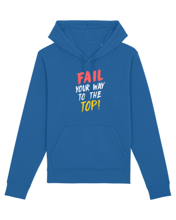 Fail your way to the top. Royal Blue