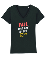 Fail your way to the top. Tricou mânecă scurtă guler V Damă Evoker
