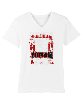 I'd push you in front of a zombie to save my dog. White