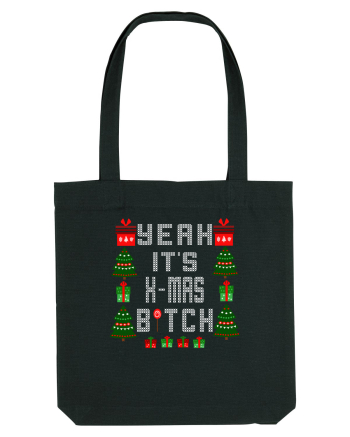 Yeah It's X-Mas Bitch Black