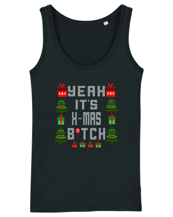 Yeah It's X-Mas Bitch Black