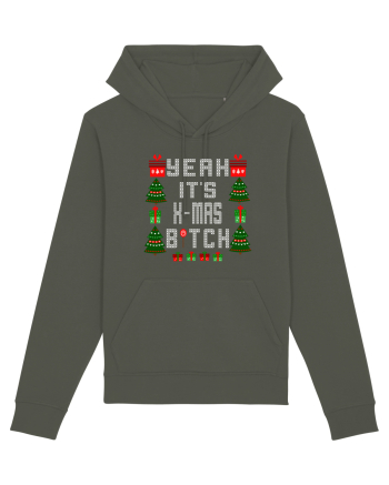 Yeah It's X-Mas Bitch Khaki