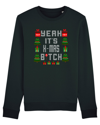Yeah It's X-Mas Bitch Black