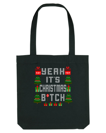 Yeah It's Christmas Bitch Black