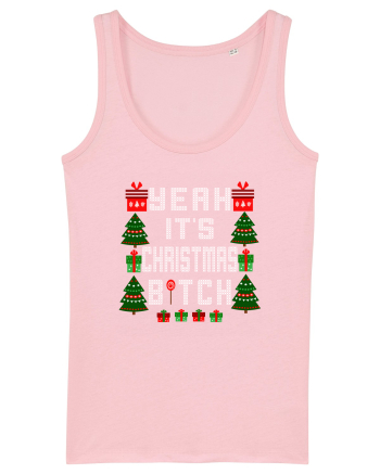 Yeah It's Christmas Bitch Cotton Pink