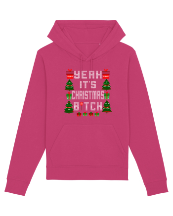 Yeah It's Christmas Bitch Raspberry
