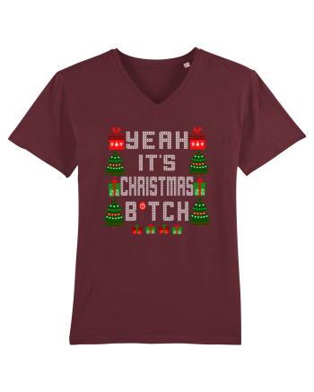 Yeah It's Christmas Bitch Burgundy