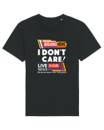 Ultimile stiri! Nu-mi pasa! Breaking news I don't care Tricou mânecă scurtă Unisex Rocker