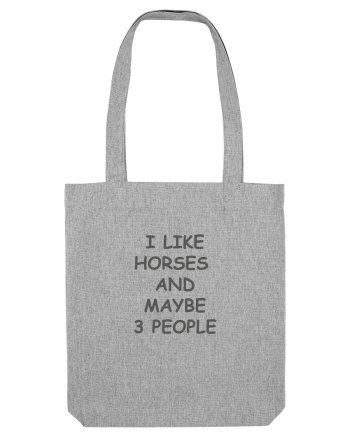 I Like Horses Design Heather Grey