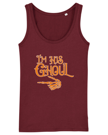 I'm His Ghoul Burgundy