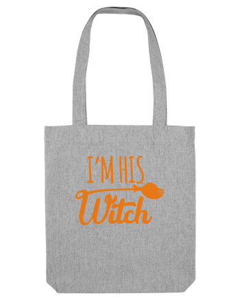 I'm His Witch Heather Grey